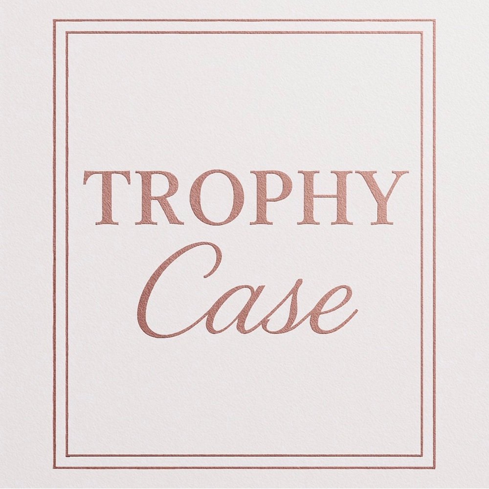 ⭐️Trophy Case⭐️
